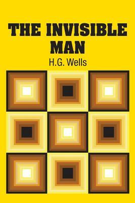 The Invisible Man by H.G. Wells