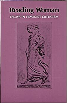 Reading Woman: Essays in Feminist Criticism by Mary Jacobs