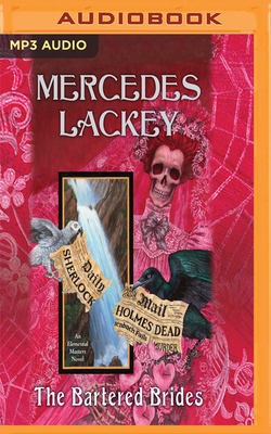 The Bartered Brides by Mercedes Lackey