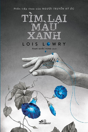 Tìm lại màu xanh by Lois Lowry