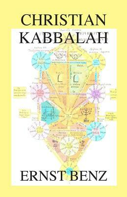 Christian Kabbalah by Ernst Benz