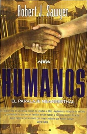 Humanos by Robert J. Sawyer