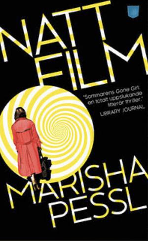 Nattfilm by Marisha Pessl, Erik MacQueen