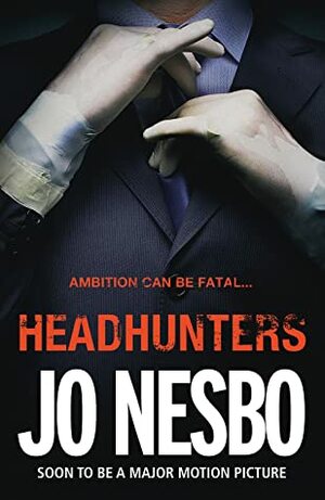 Headhunters by Jo Nesbø