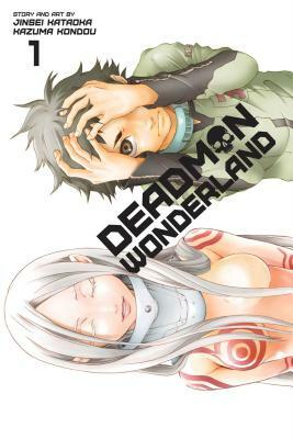Deadman Wonderland, Volume 1 by Jinsei Kataoka
