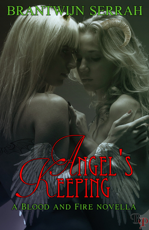 Angel's Keeping by Brantwijn Serrah