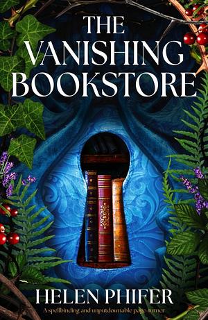 The Vanishing Bookstore by Helen Phifer