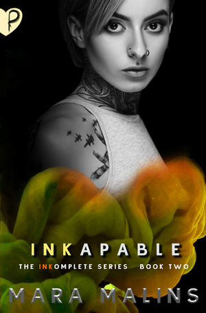 INKapable by Mara Malins