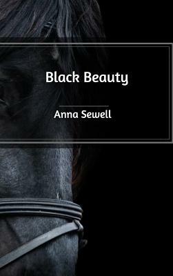 Black Beauty by Anna Sewell