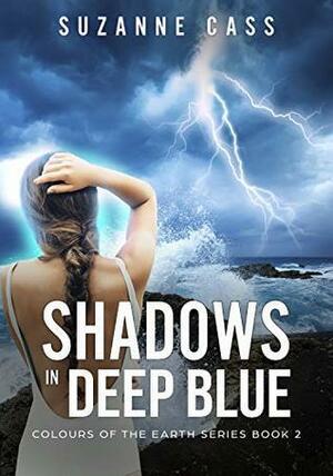Shadows in Deep Blue by Suzanne Cass