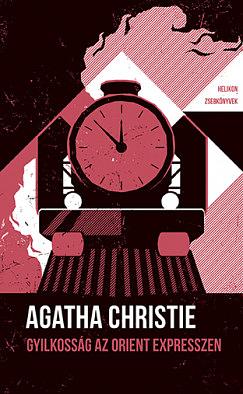 Gyilkosság az Orient expresszen by Agatha Christie