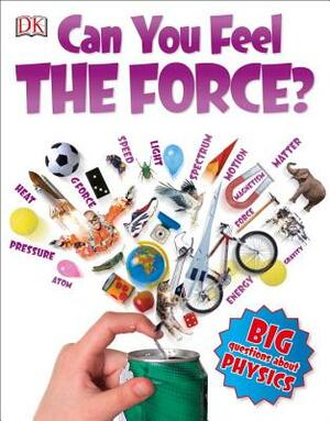 Can You Feel the Force? by Richard Hammond