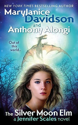 The Silver Moon Elm by Anthony Alongi, MaryJanice Davidson