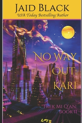 No Way Out: Kari by Jaid Black