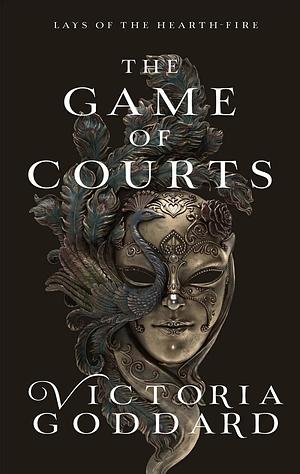 The Game of Courts by Victoria Goddard