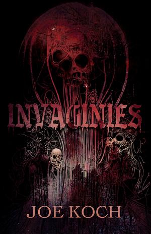 Invaginies by Joe Koch