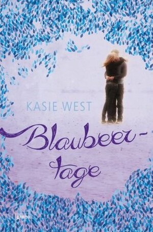 Blaubeertage by Kasie West