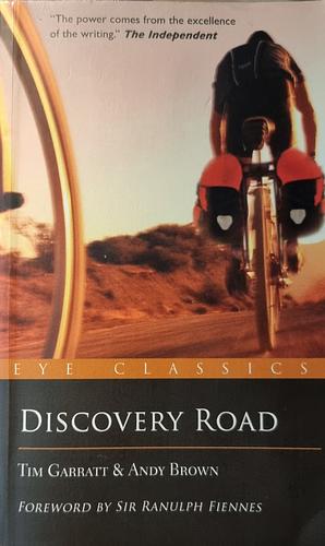 Discovery Road by Andy Brown, Tim Garratt