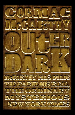 Outer Dark by Cormac McCarthy