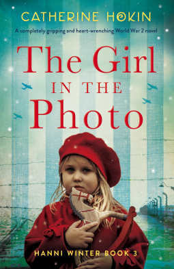 The Girl in the Photo  by Catherine Hokin