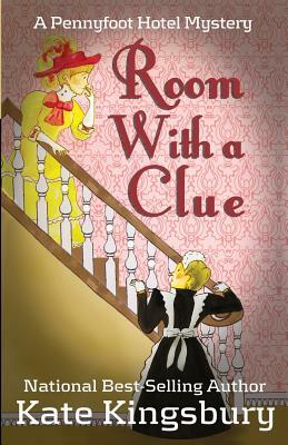 Room With a Clue by Kate Kingsbury