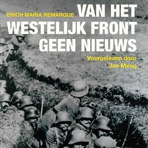 Van het westelijk front geen nieuws by Erich Maria Remarque