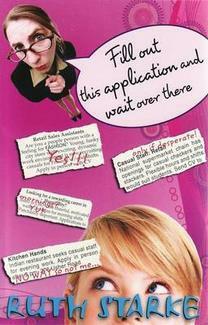 Fill Out This Application And Wait Over There by Ruth Starke