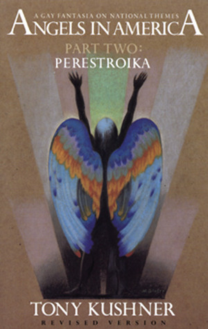 Perestroika by Tony Kushner