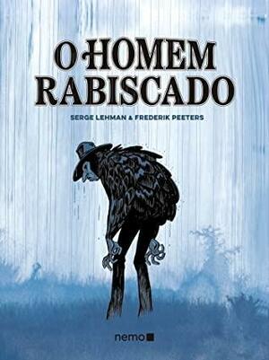 O Homem Rabiscado by Serge Lehman