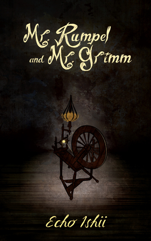 Mr. Rumpel and Mr. Grimm by Echo Ishii