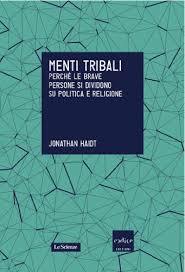 Menti tribali by Jonathan Haidt