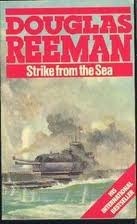 Strike From The Sea by Douglas Reeman