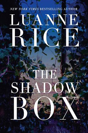 The Shadow Box by Luanne Rice