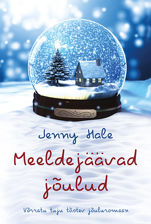 Meeldejäävad jõulud by Jenny Hale