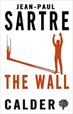 The Wall by Jean-Paul Sartre