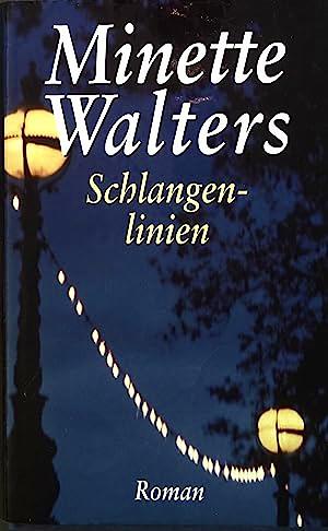 Schlangenlinien by Minette Walters