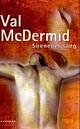 Sirenenes sang by Val McDermid