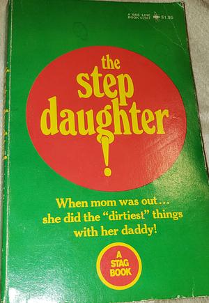 the step daughter!  by Robert Jackson