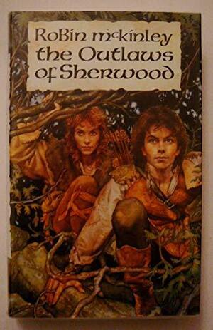 The Outlaws of Sherwood by Robin McKinley