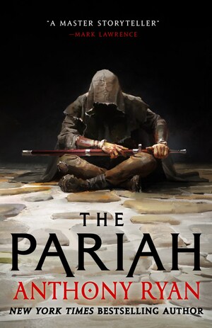 The Pariah by Anthony Ryan