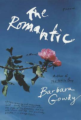 The Romantic by Barbara Gowdy
