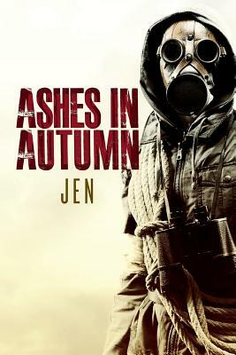 Ashes in Autumn by Jen