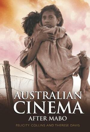 Australian Cinema After Mabo by Felicity Collins, Therese Davis