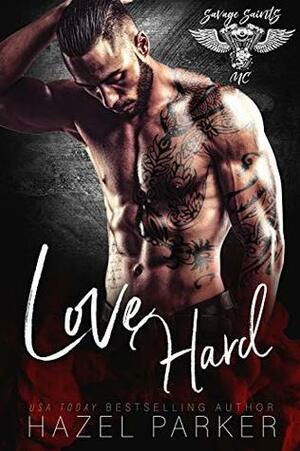 Love Hard by Hazel Parker