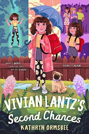 Vivian Lantz's Second Chances by Kathryn Ormsbee