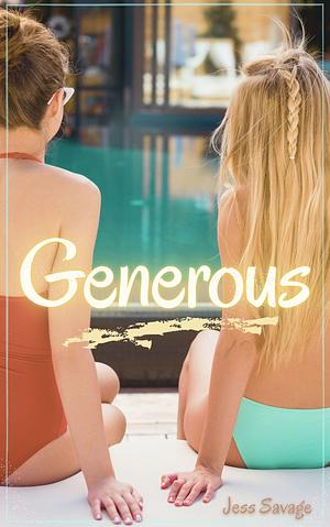 Generous by Jess Savage, Jess Savage