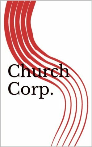 Church Corp. by Amazon Digital Services Inc., Peter Webster