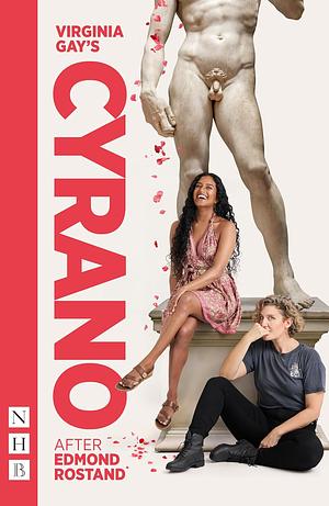 Cyrano (NHB Modern Plays)  by Virginia Gay