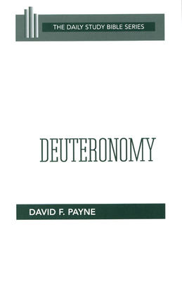 Deuteronomy (Dsb-OT) by David F. Payne