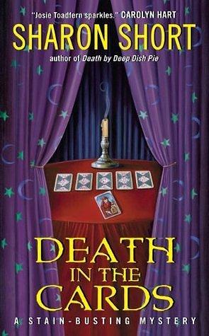 Death in the Cards: A Stain-busting Mystery by Sharon Short, Sharon Short